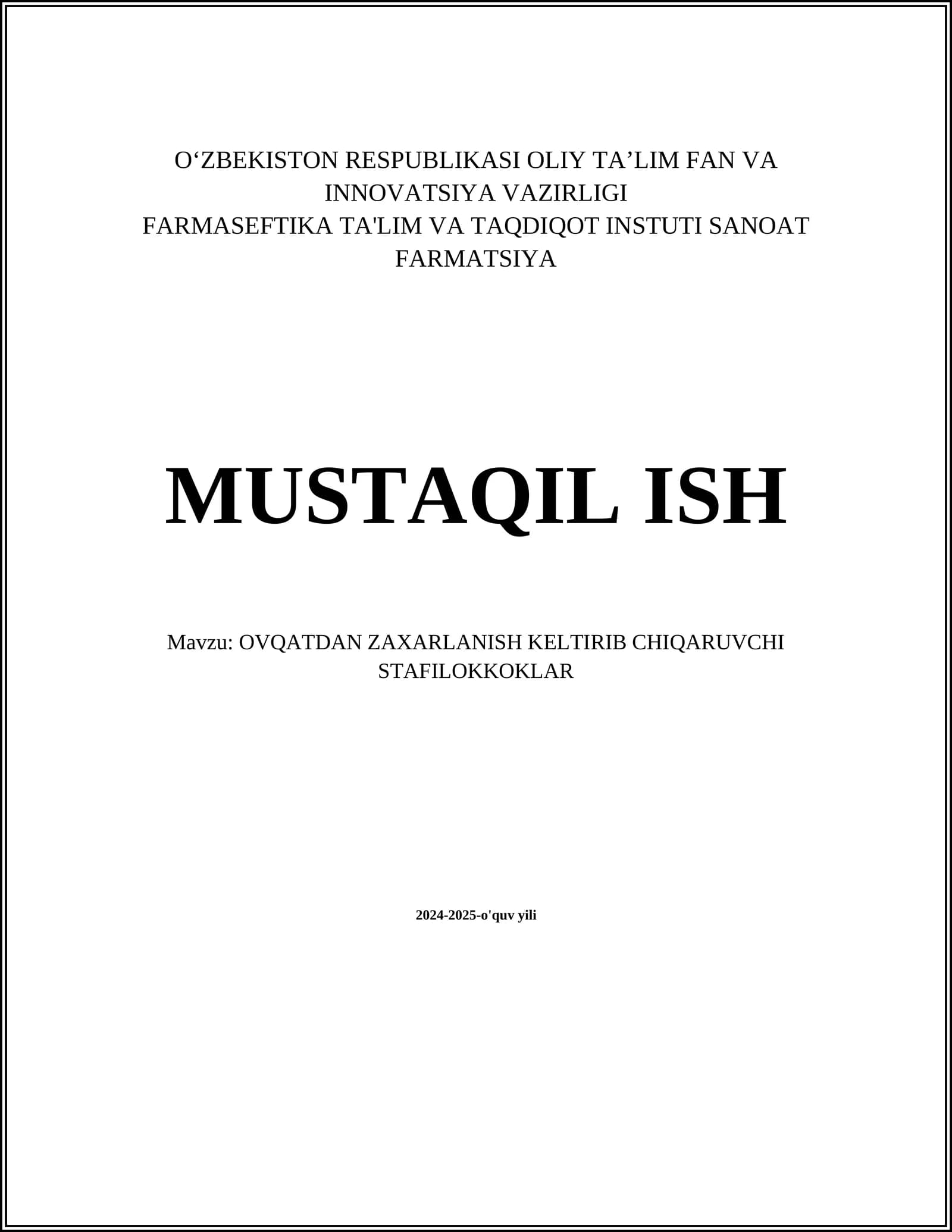 OVQATDAN ZAXARLANISH KELTIRIB CHIQARUVCHI STAFILOKKOKLAR