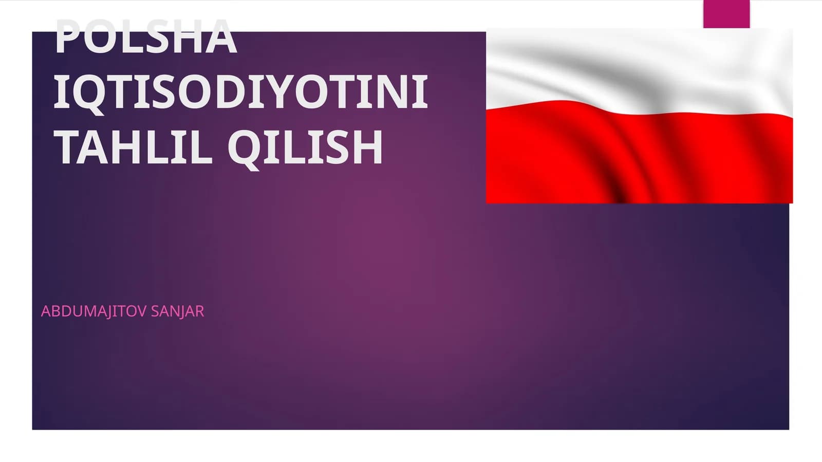 POLSHA IQTISODIYOTINITAHLIL QILISH