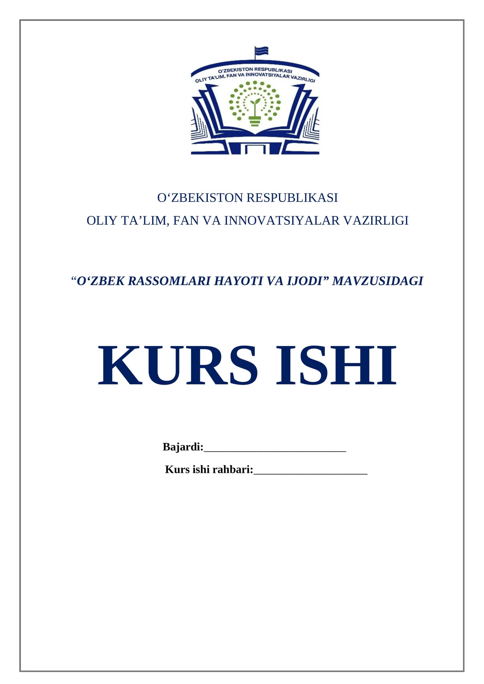 O‘ZBEK RASSOMLARI HAYOTI VA IJODI