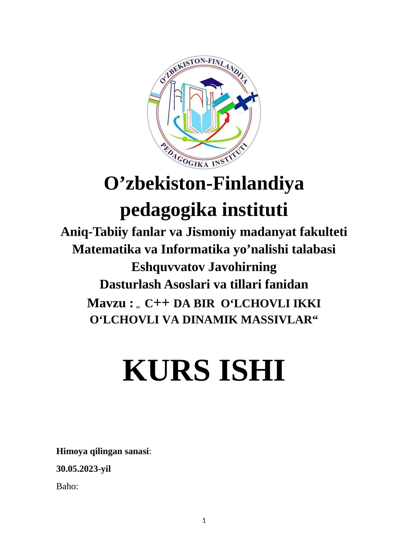 C++ DA BIR O‘LCHOVLI IKKI O‘LCHOVLI VA DINAMIK MASSIVLAR