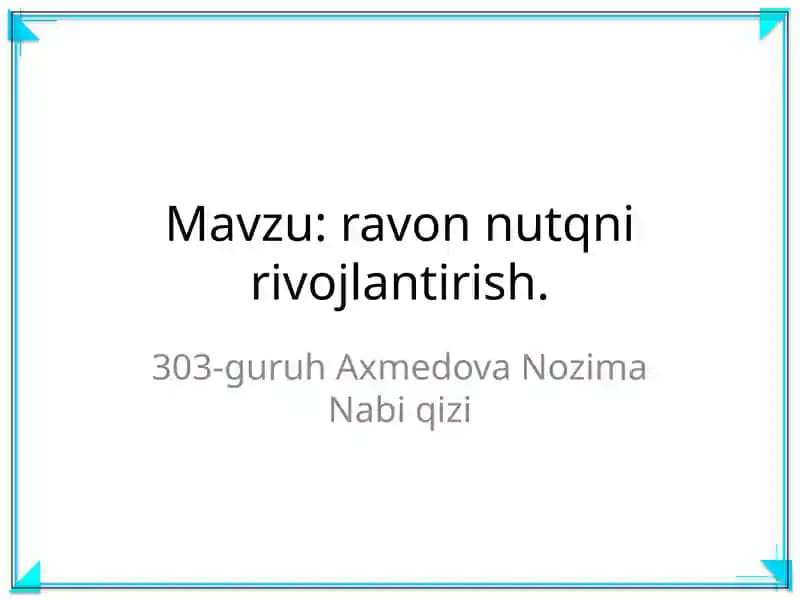 ravon nutqni rivojlantirish