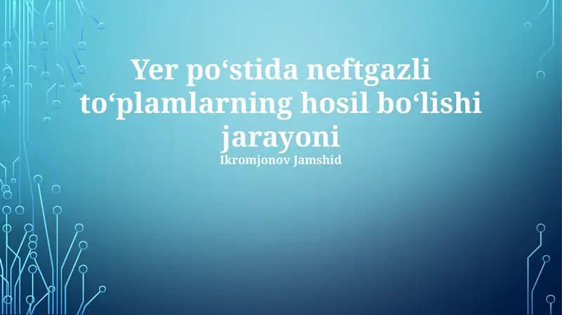 Neft va gaz konlarining shakllanishi