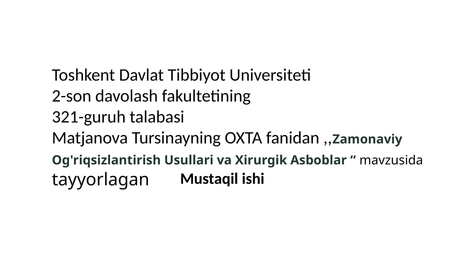 Zamonaviy Og'riqsizlantirish Usullari va Xirurgik Asboblar