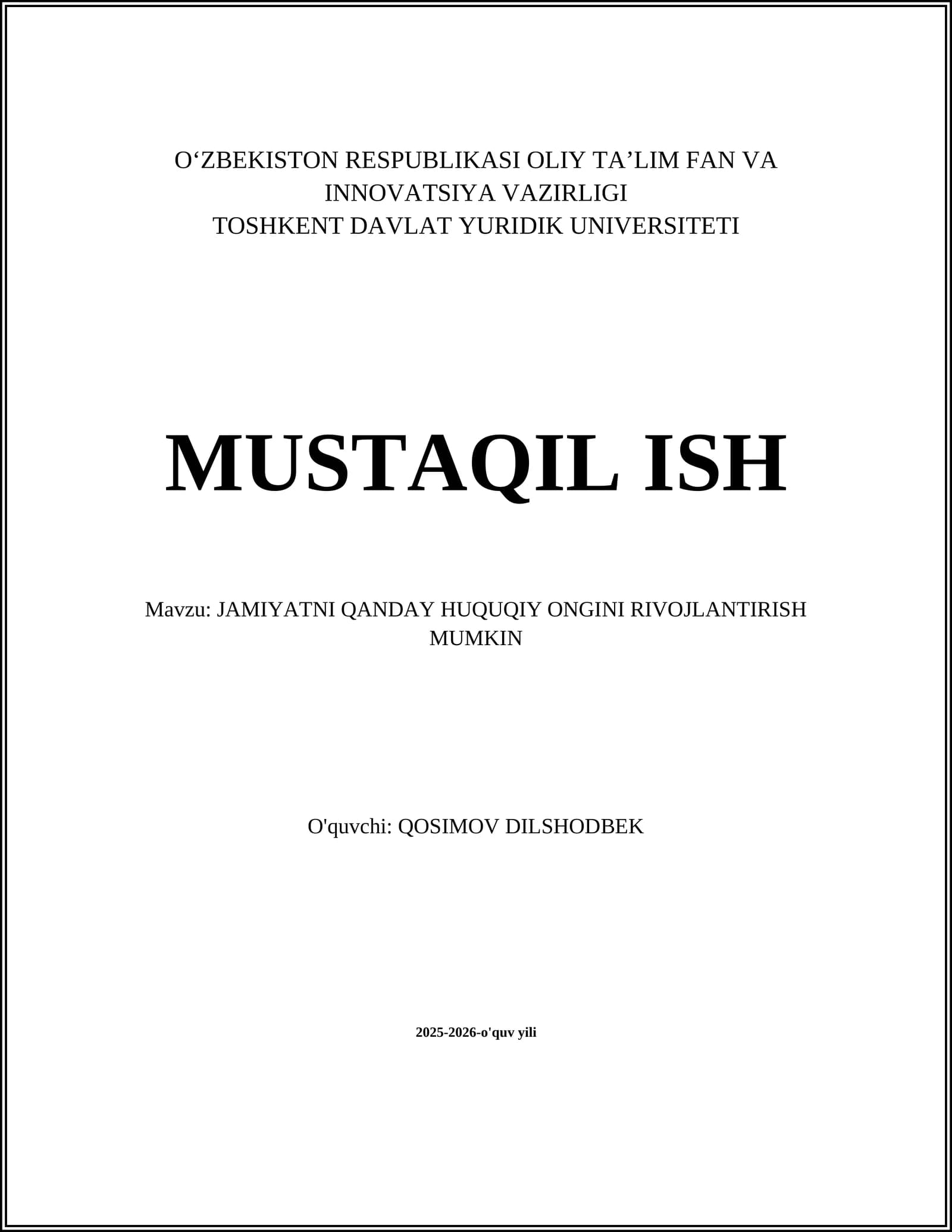 JAMIYATNI QANDAY HUQUQIY ONGINI RIVOJLANTIRISH MUMKIN