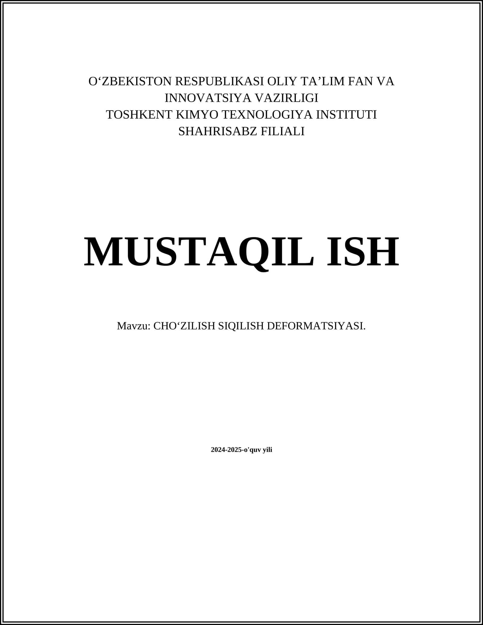 CHOʻZILISH SIQILISH DEFORMATSIYASI