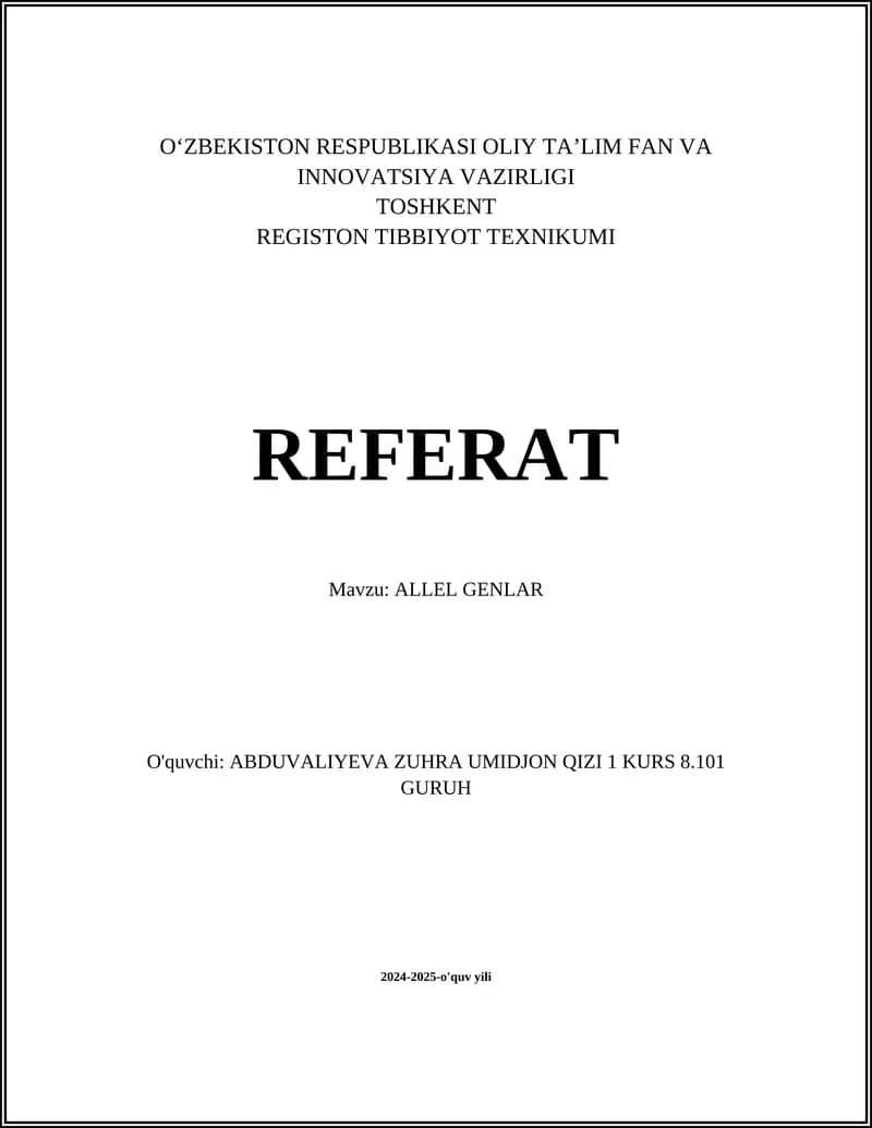 REFERAT Mavzu: ALLEL GENLAR