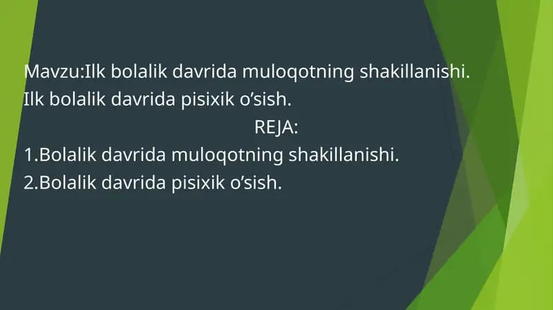 Ilkbolalik davrida muloqotning shakillanishi