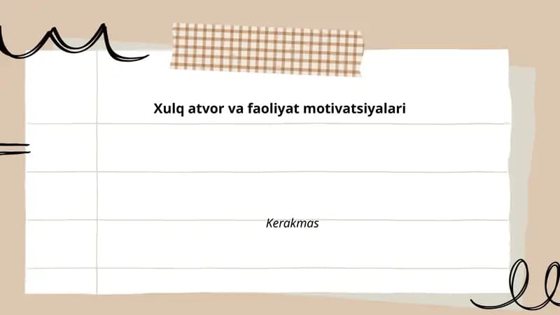 Xulq atvor va faoliyat motivatsiyalari