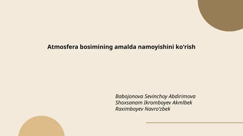 Atmosfera bosimining amalda namoyishini koʻrish