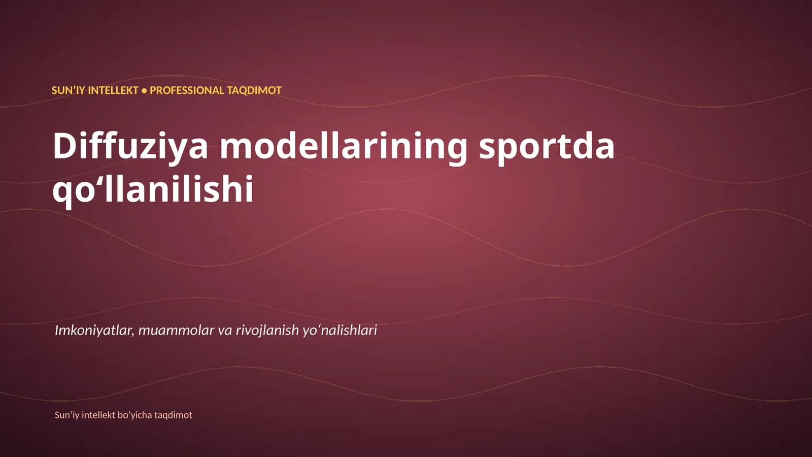 SUNʼIY INTELLEKT • PROFESSIONAL TAQDIMOT