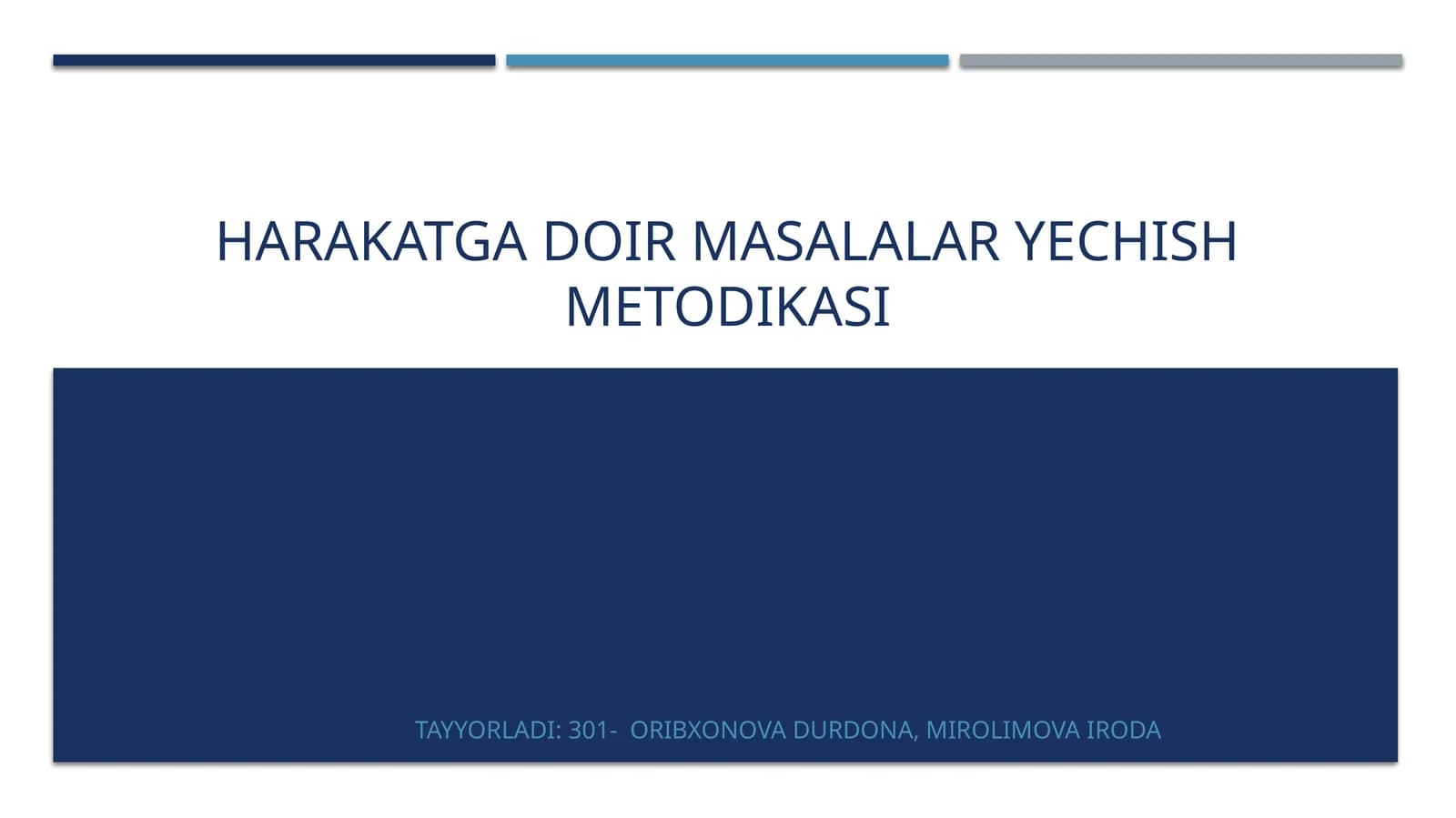 Harakatga doir masalalar yechish metodikasi