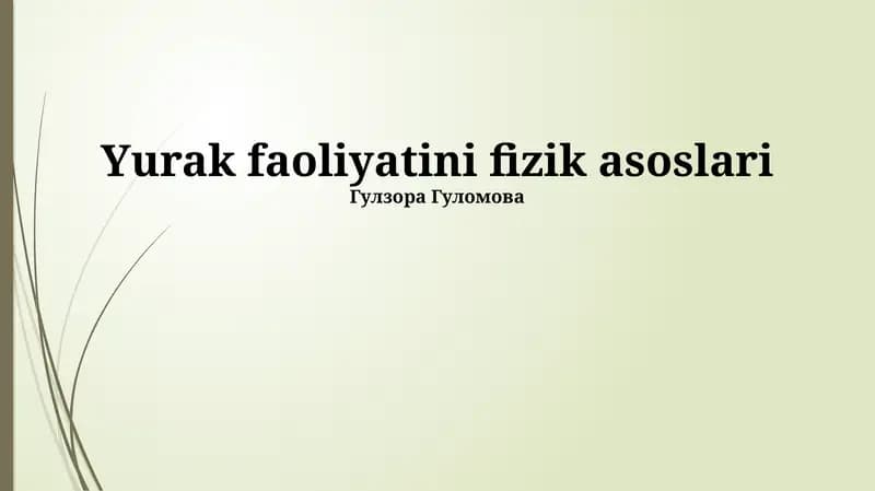 Yurak faoliyatini fizik asoslari