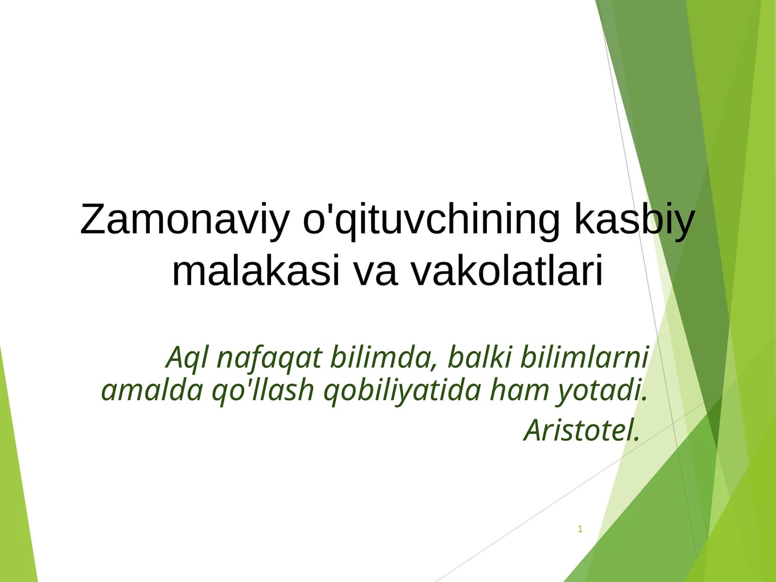Zamonaviy o'qituvchining kasbiy malakasi va vakolatlari
