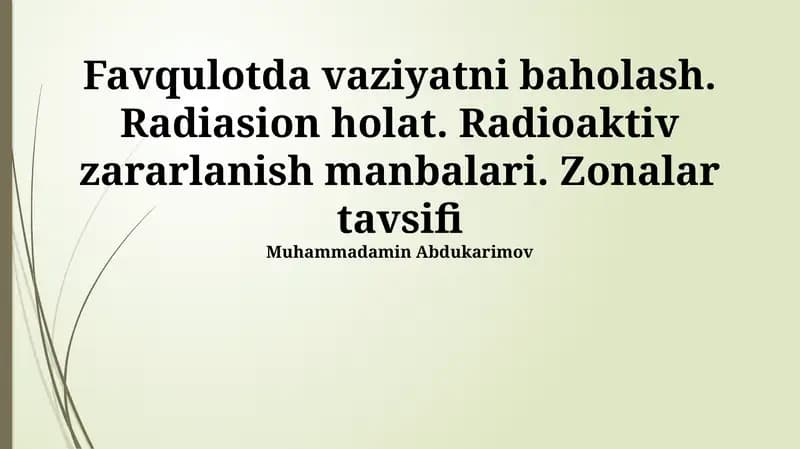 Radioaktiv ifloslanishning asosiy turlari