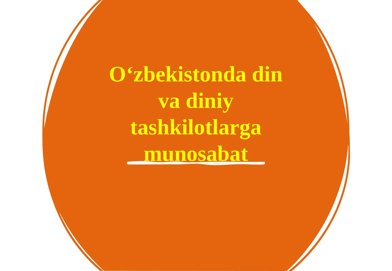O‘zbekistonda din va diniy tashkilotlarga munosabat