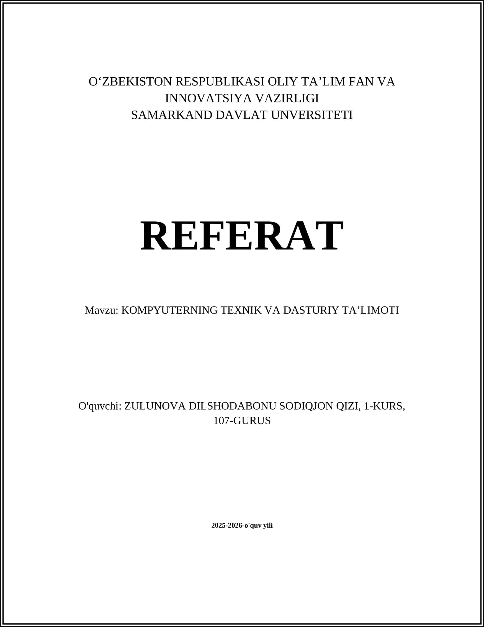 KOMPYUTERNING TEXNIK VA DASTURIY TA’LIMOTI