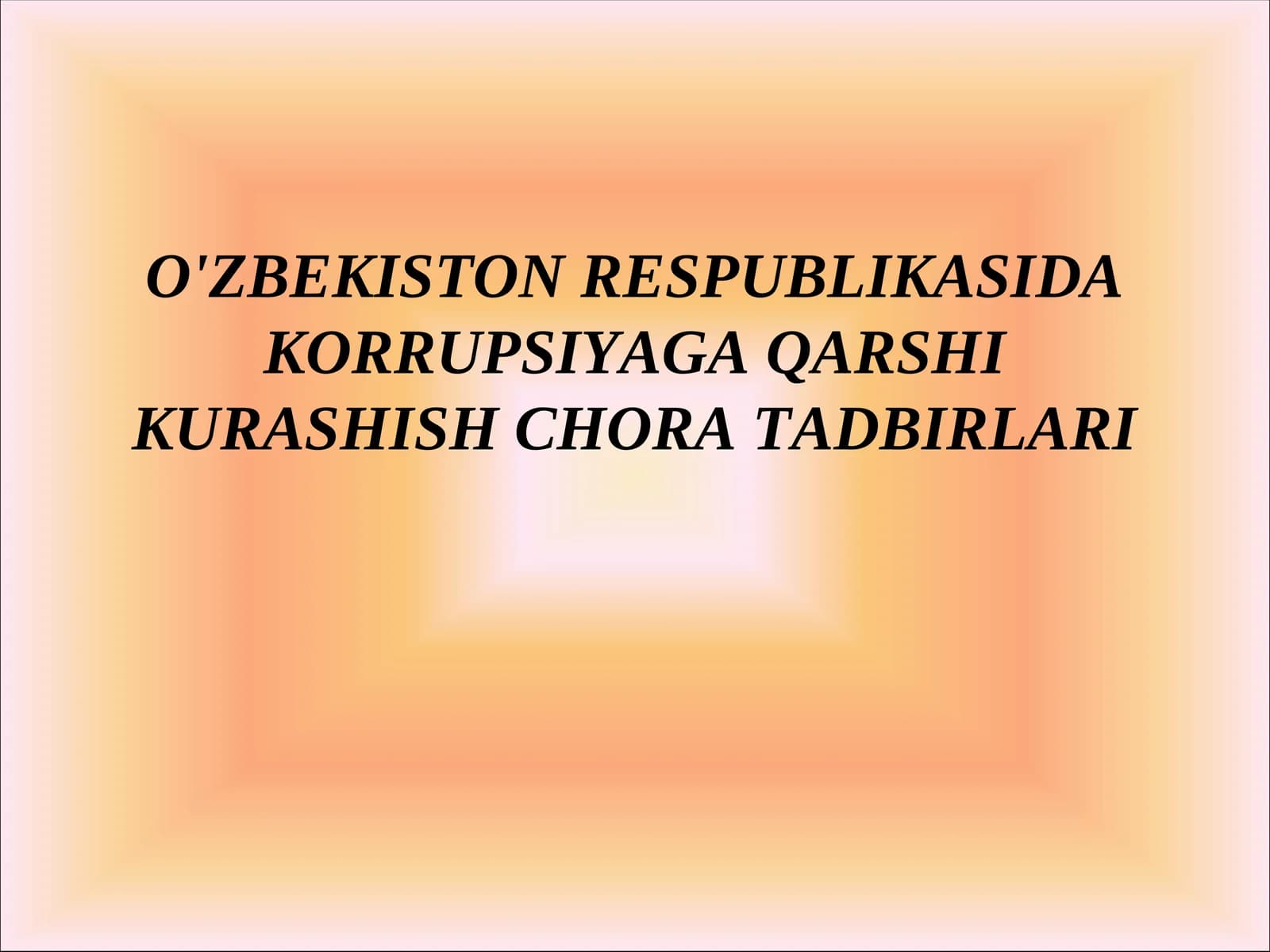 Korrupsiya va unga qarshi kurash