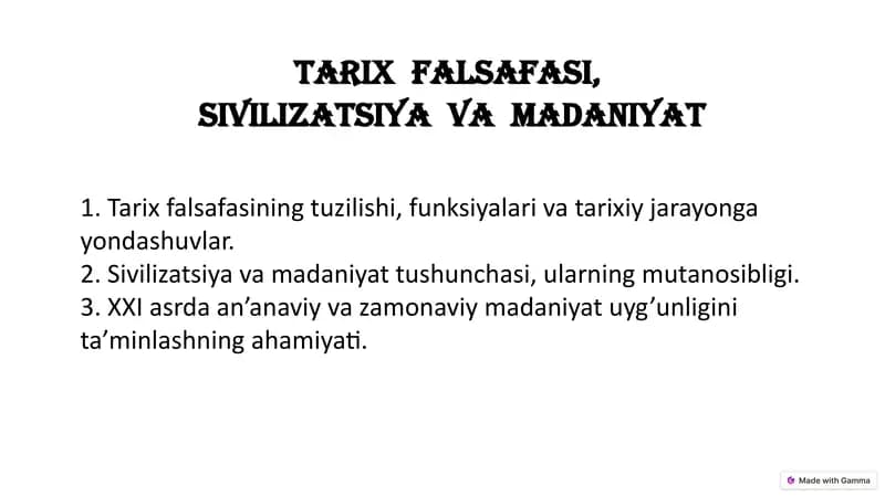 Tarix  falsafasi,  sivilizatsiya  va  madaniyat