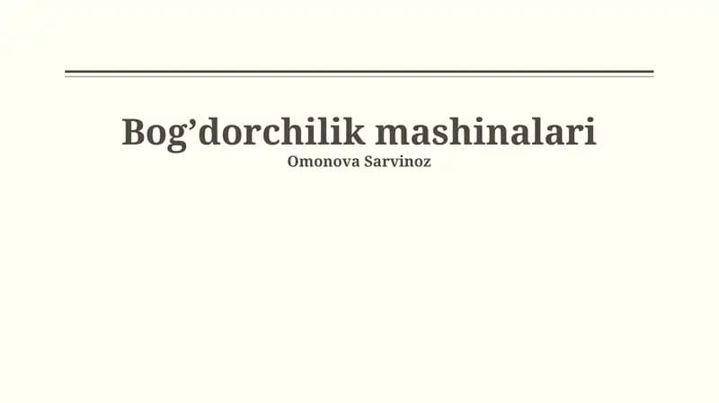 Bogʼdorchilik mashinalari