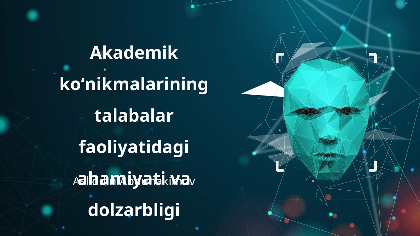 Akademik koʻnikmalarining talabalar faoliyatidagi ahamiyati va dolzarbligi