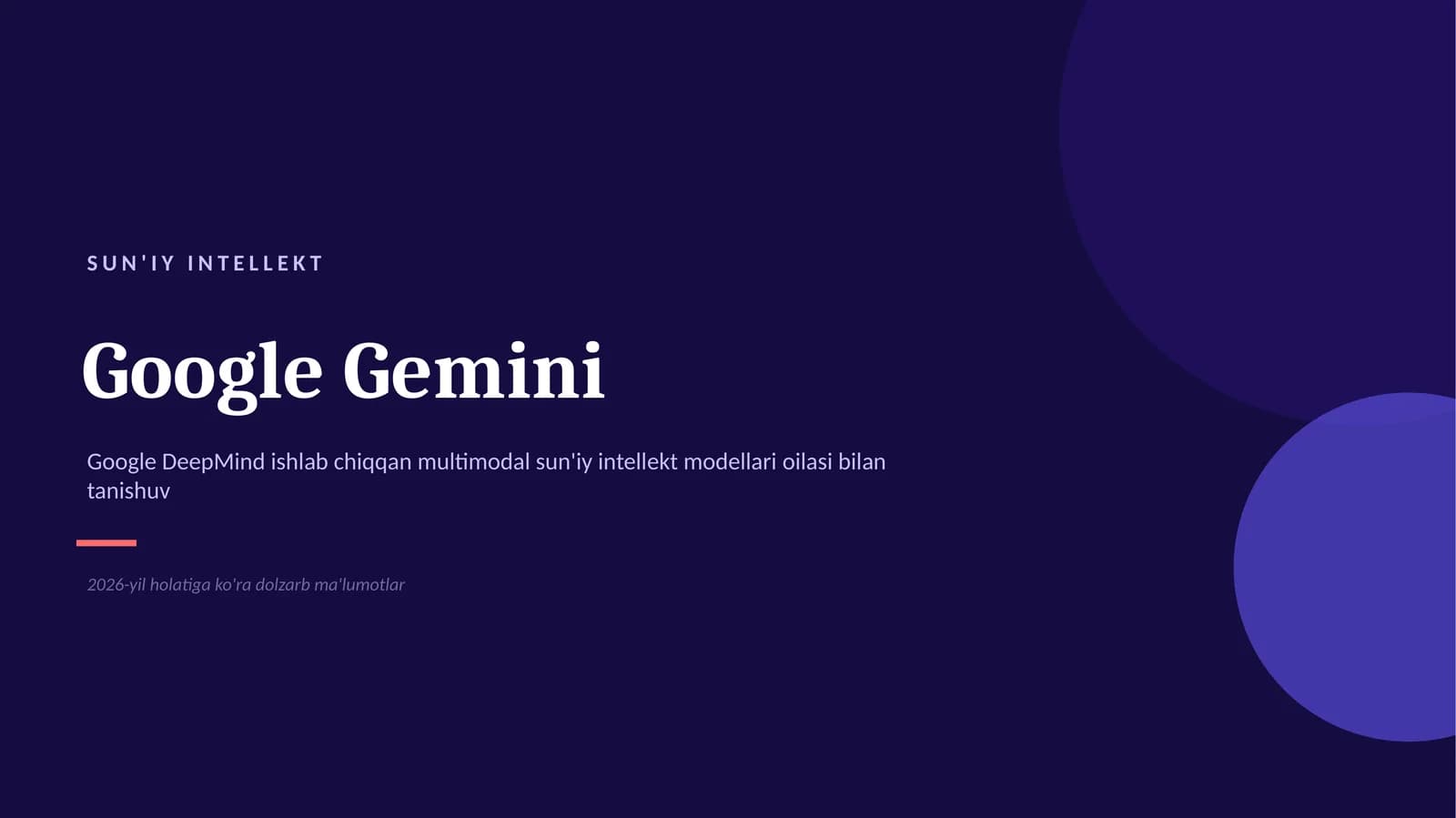 Google Gemini — Sun'iy Intellekt haqida