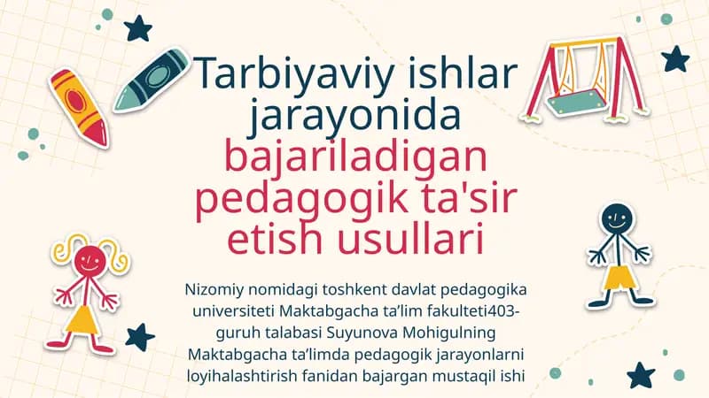 Pedagogik ta'sir etish usullari