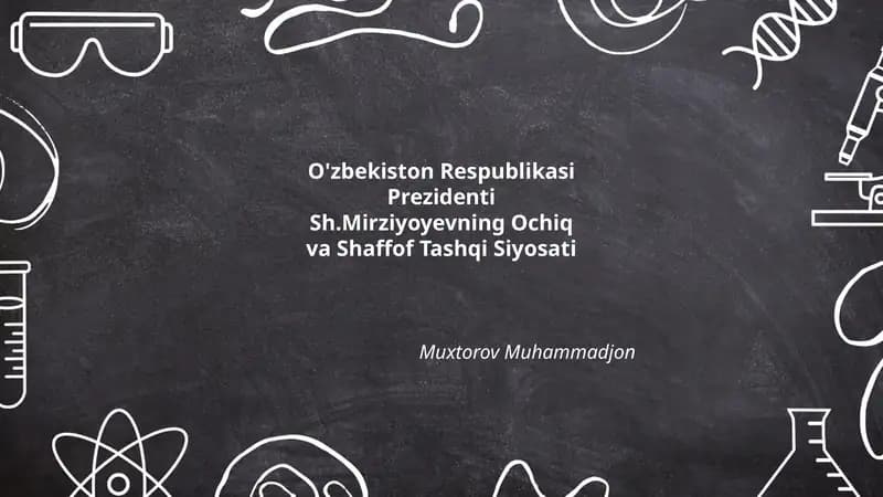 Ochiq va Shaffof Tashqi Siyosati