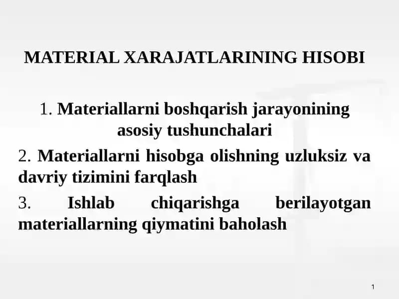 MATERIAL XARAJATLARINING HISOBI