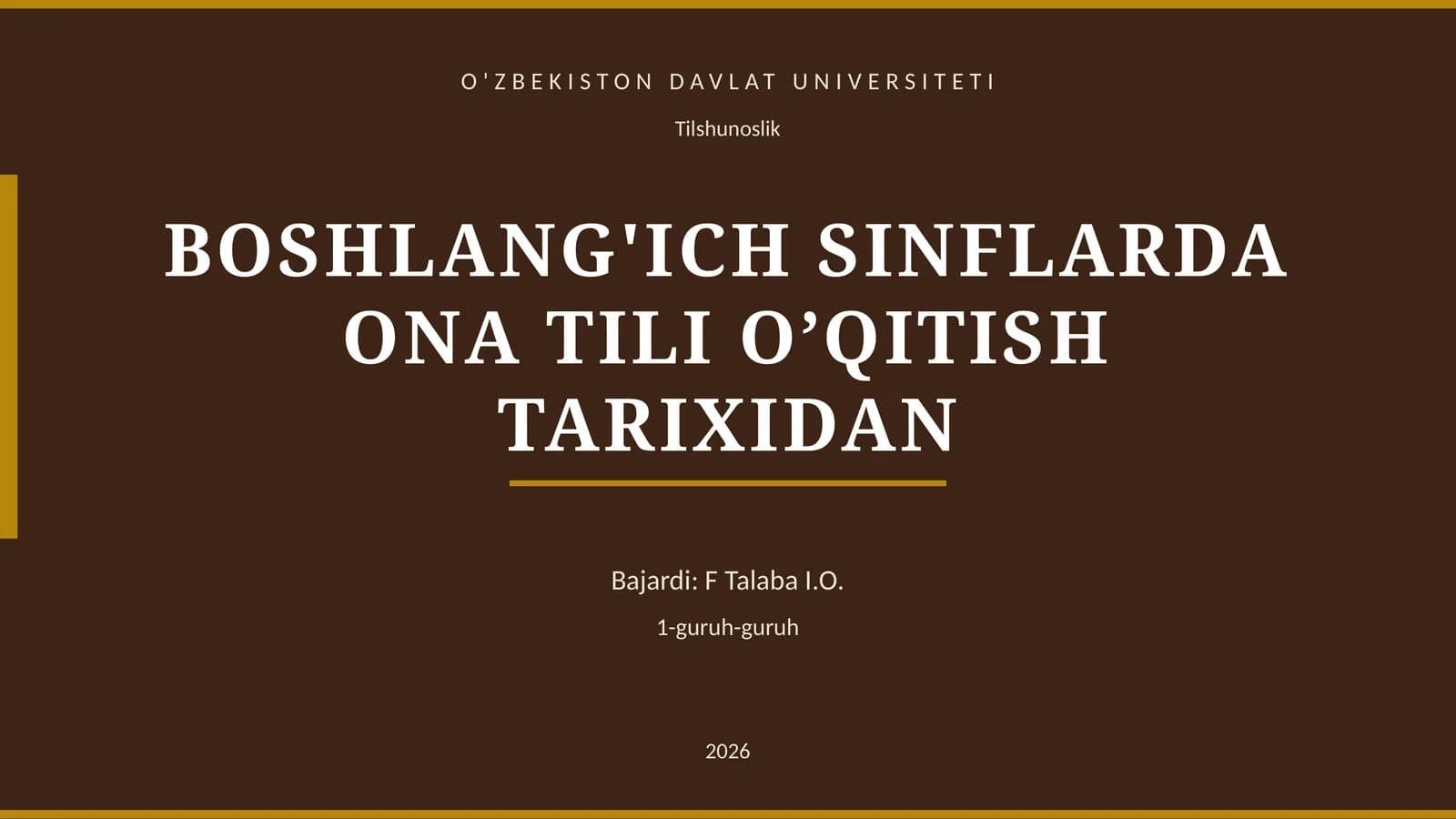 BOSHLANG'ICH SINFLARDA ONA TILI O’QITISH TARIXIDAN