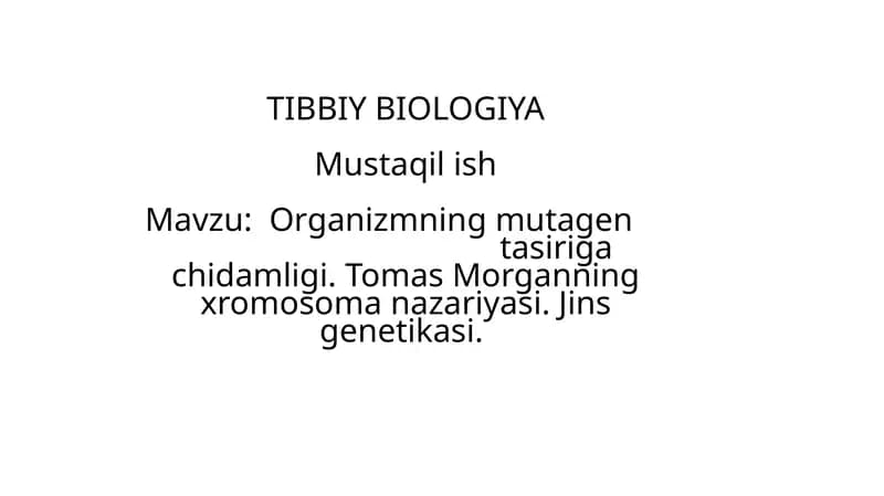 TIBBIY BIOLOGIYA