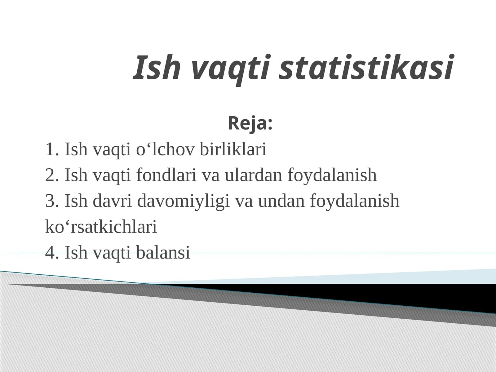 Ish vaqti statistikasi