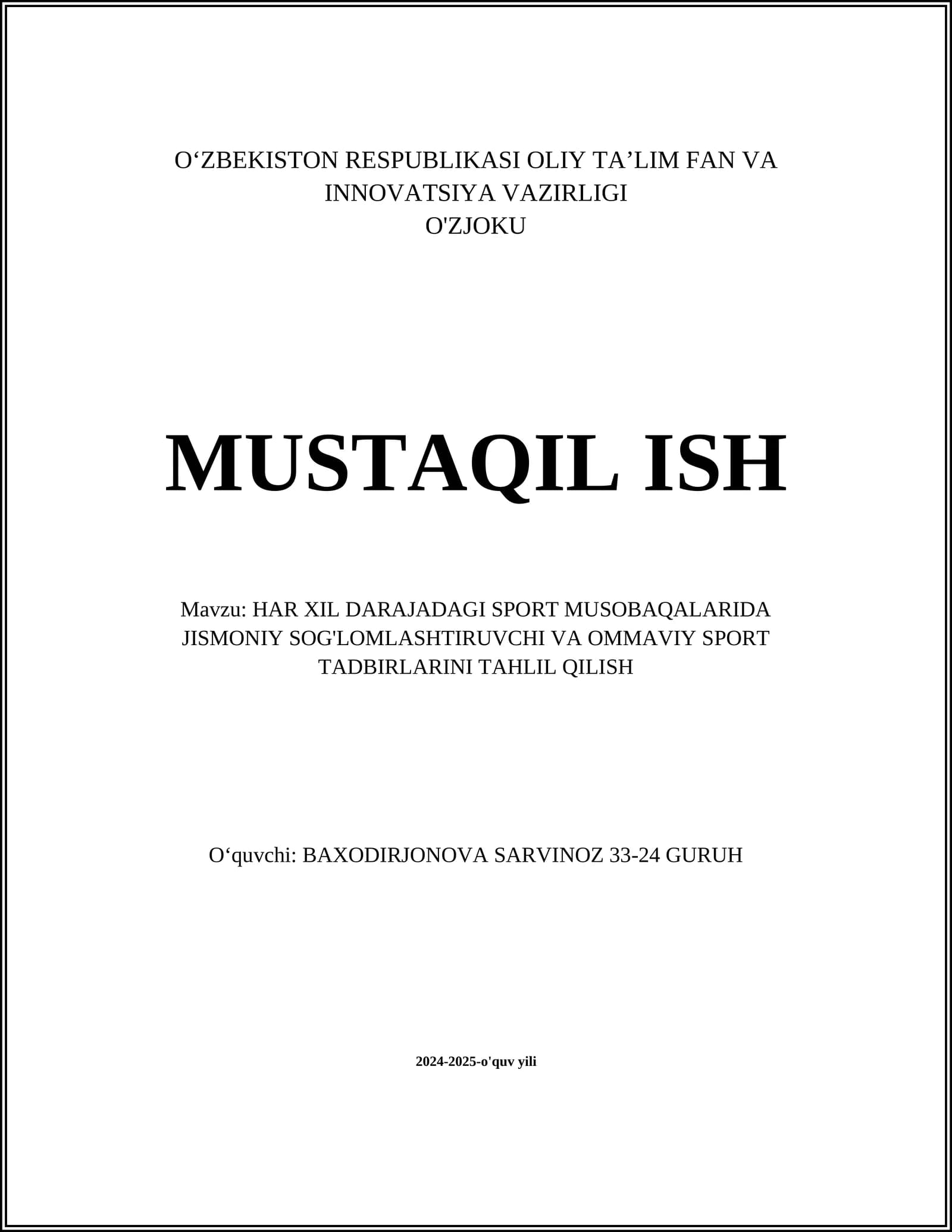 HAR XIL DARAJADAGI SPORT MUSOBAQALARIDA JISMONIY SOG'LOMLASHTIRUVCHI VA OMMAVIY SPORT TADBIRLARINI TAHLIL QILISH