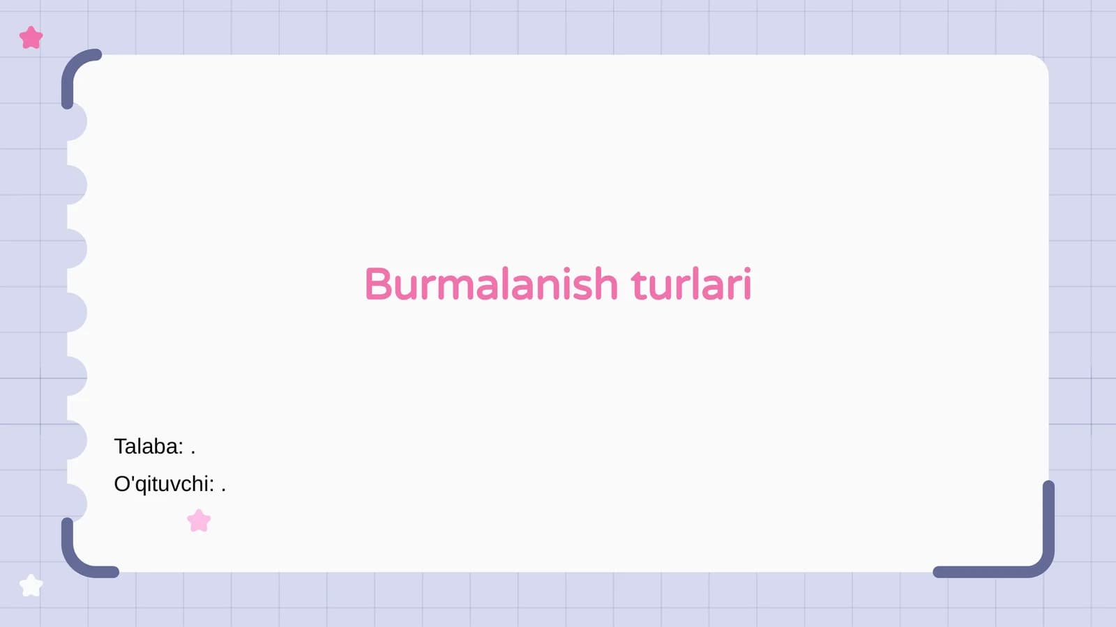 Burmalanish turlari