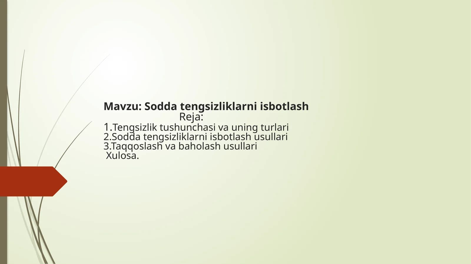 Sodda tengsizliklarni isbotlash