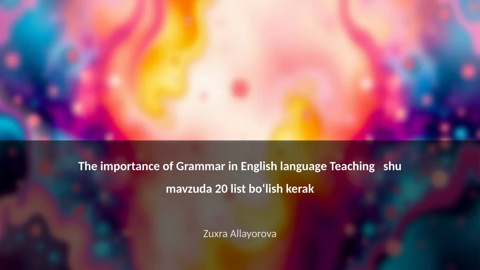 The importance of Grammar in English language Teaching