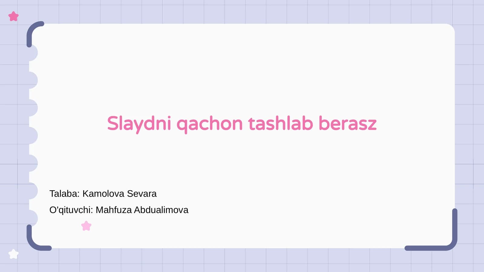 Slaydni qachon tashlab berasz