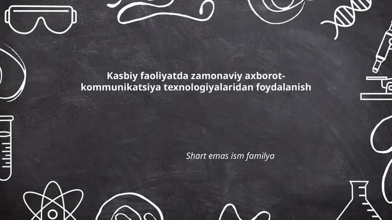 Zamonaviy axborot-kommunikatsiya texnologiyalari