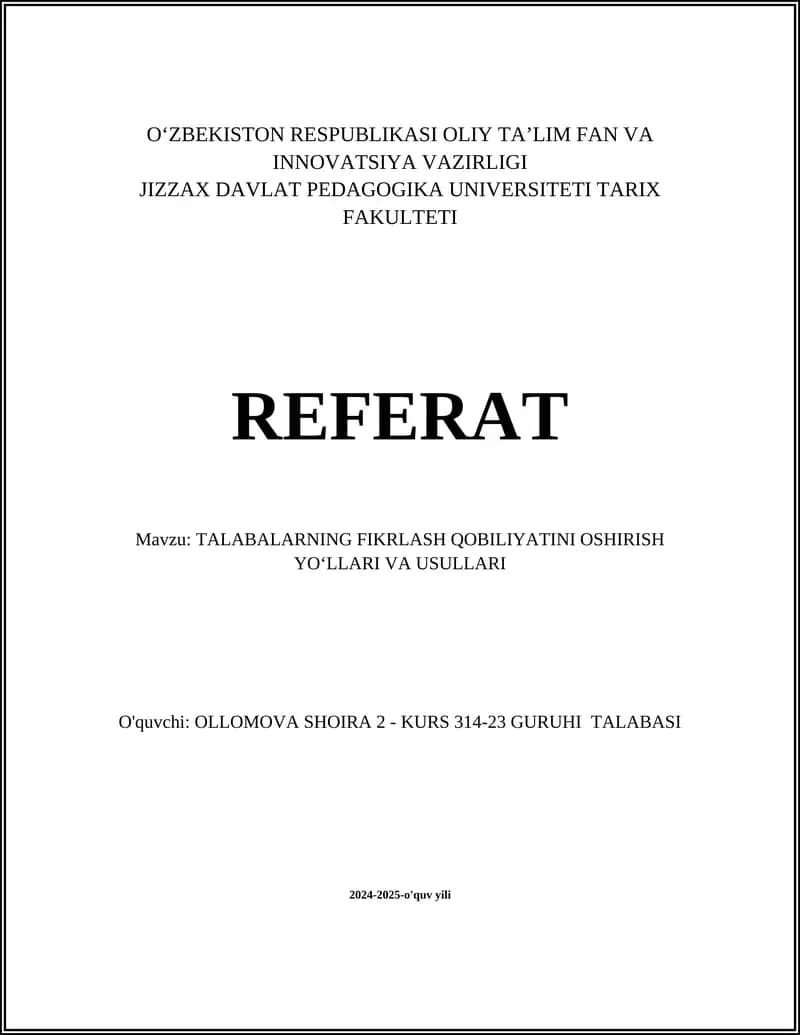 TALABALARNING FIKRLASH QOBILIYATINI OSHIRISH YOʻLLARI VA USULLARI