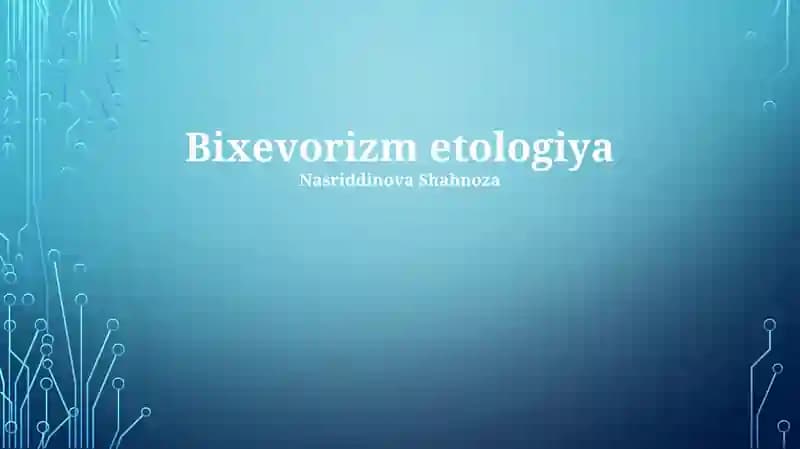 Bixevorizm etologiya