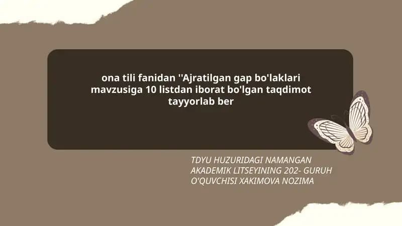 Ajratilgan gap bo'laklari taqdimoti