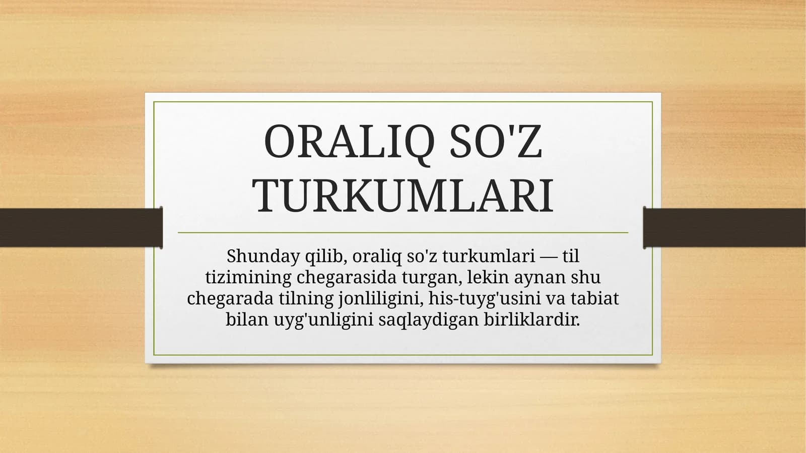 ORALIQ SO'Z TURKUMLARI