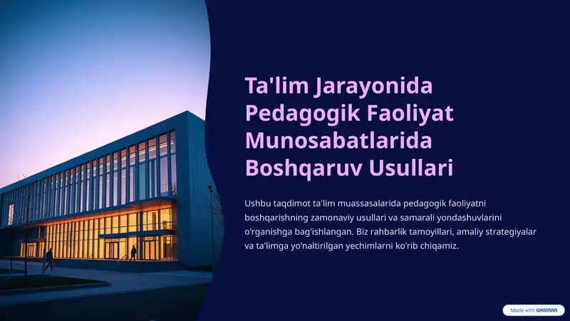 Ta'lim jarayonida pedogogik faoliyat