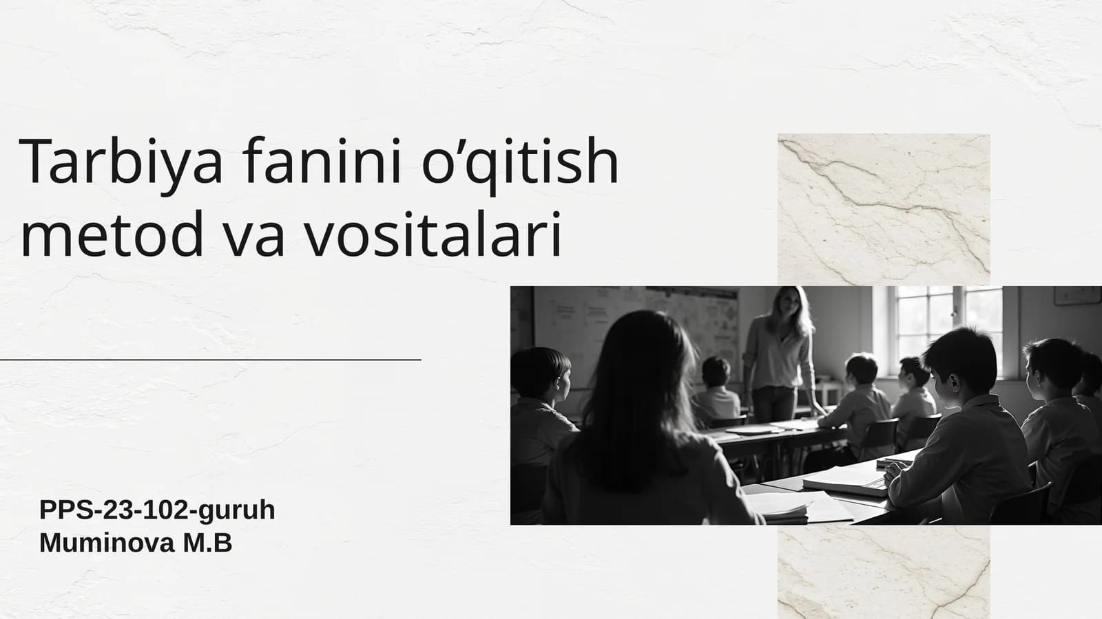 Tarbiya fanini o'qitish metod va vositalari