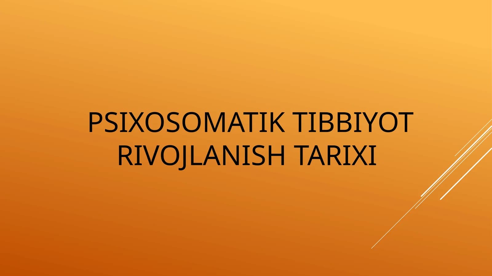 Psixosomatik tibbiyot rivojlanish tarixi