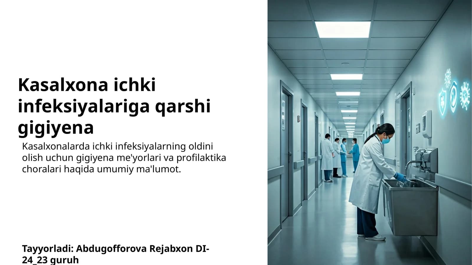 Kasalxona ichki infeksiyalariga qarshi gigiyena