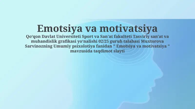 Emotsiya va motivatsiya
