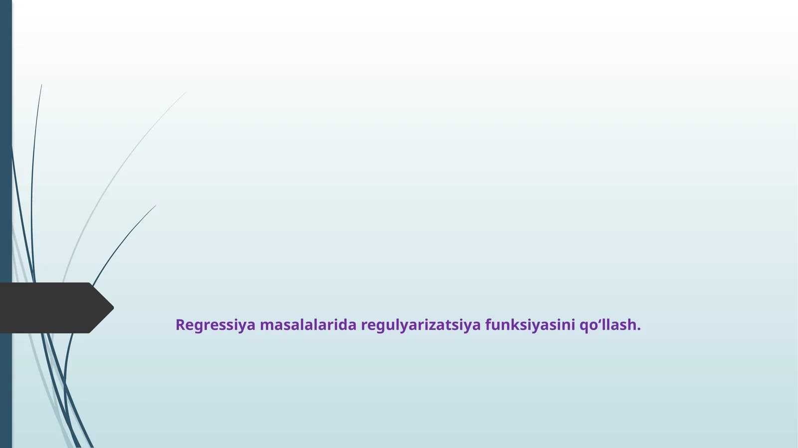 Regressiya masalalarida regulyarizatsiya funksiyasini qoʻllash