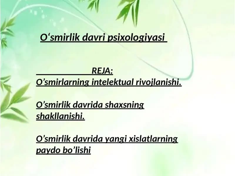 Oʻsmirlik davri psixologiyasi .Taqdimot