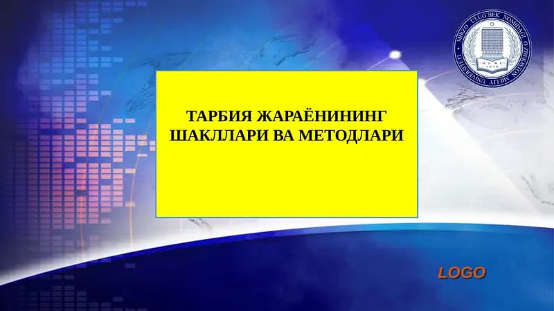 Тарбия Жараёнининг Шакллари ва Методлари
