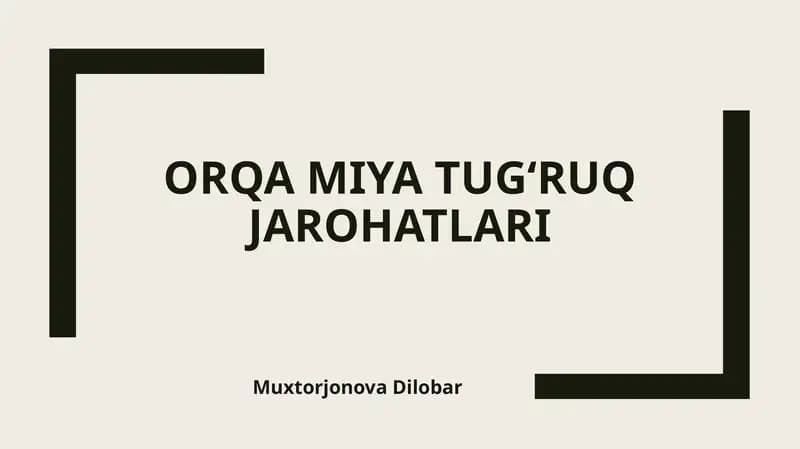 Orqa miya tug‘ruq jarohatlari